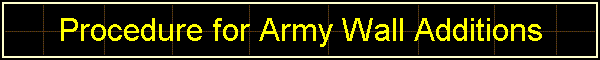 Procedure for Army Wall Additions