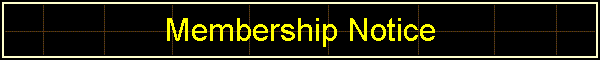 Membership Notice